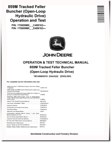 John Deere 859M (Open Loop Hydraulic Drive) Tracked Feller Bunchers Operation and Test Manual (TM14560X019)