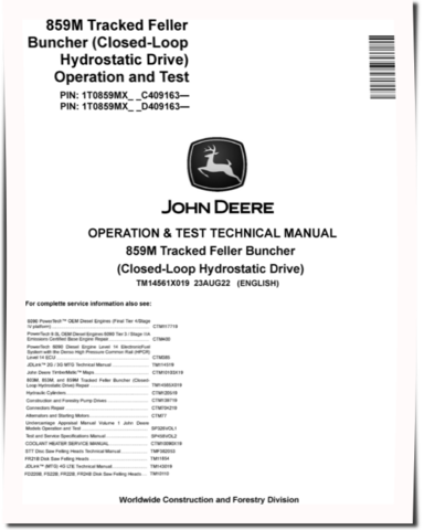 John Deere 859M (Closed Loop Hydrostatic Drive) Tracked Feller Bunchers Operation and Test Manual (TM14561X019)