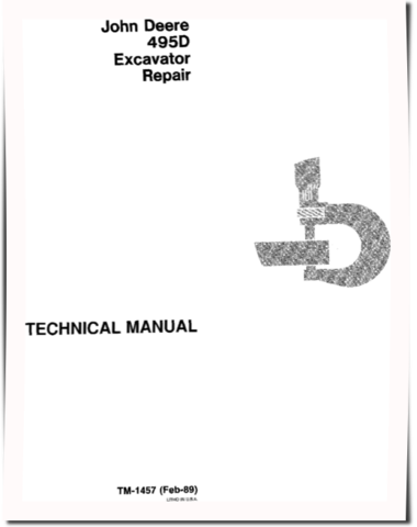 John Deere 495D Wheeled Excavators Repair Manual (TM1457)