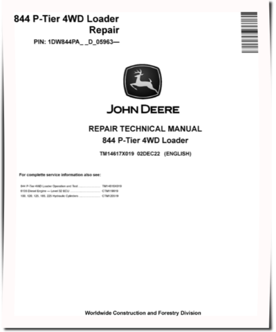 John Deere 844 P-Tier (SN. from D_05963) 4WD Wheel Loaders Repair Manual (TM14617X019)