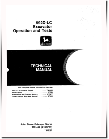 John Deere 992D-LC Crawler Excavators Operation and Test Manual (TM1462)