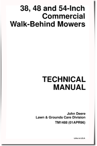 John Deere 38 inch, 48 inch and 54 inch Commercial Walk-Behind Mowers Technical Manual (TM1488)