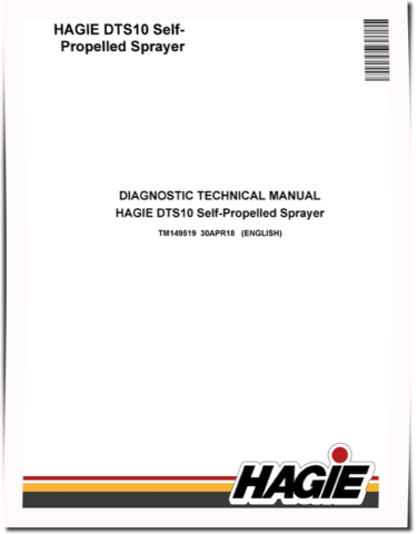 Hagie DTS10 (SN: 016001-017500) Self-Propelled Sprayers Diagnostic Manual (TM149519)