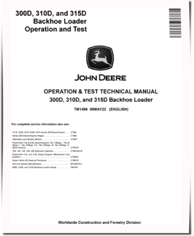 John Deere 300D, 310D and 315D Backhoe Loaders Operation and Test Manual (TM1496)