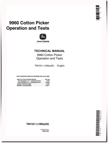John Deere 9960 Cotton Pickers Operation and Test Manual (TM1521)