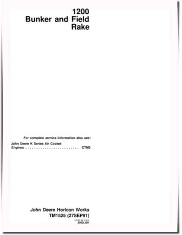 John Deere 1200 Bunker and Field Rake Technical Manual (TM1525)