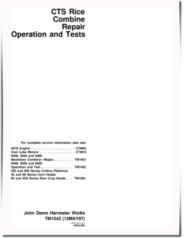 John Deere CTS Rice Combines Technical Manual (TM1543)