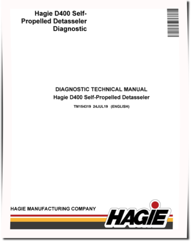 Hagie D400 Self-Propelled Detasselers Diagnostic Manual (TM154319)