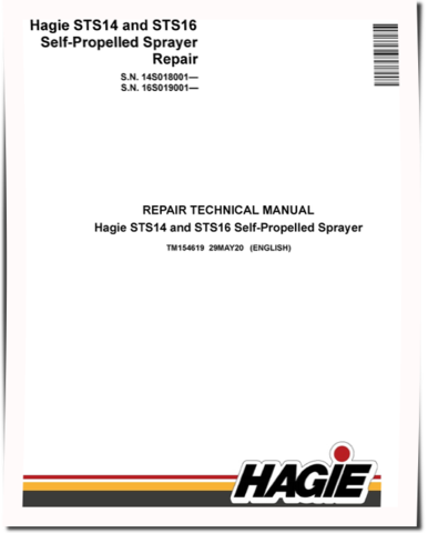 Hagie STS14 (SN from 14S018001) and STS16 (SN from 16S019001) Self-Propelled Sprayers Repair Manual (TM154619)
