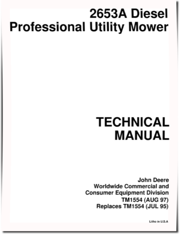 John Deere 2653A (SN: 040001-) Diesel Professional Utility Mowers Technical Manual (TM1554)