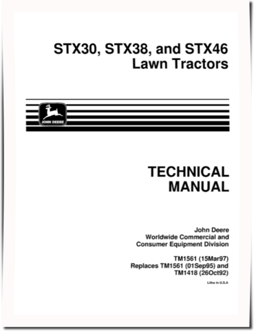 John Deere STX30, STX38 and STX46 Lawn Tractors Technical Manual (TM1561)