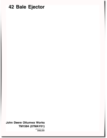 John Deere 42 Bale Ejectors Technical Manual (TM1584)