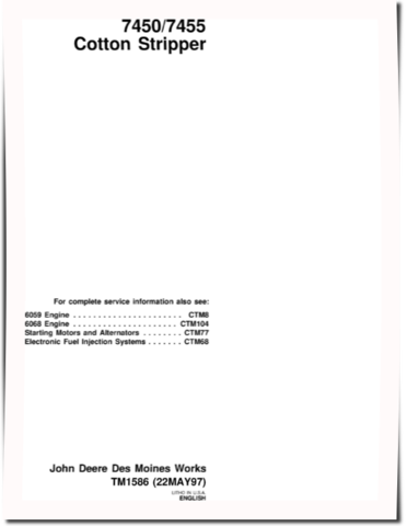 John Deere 7450 and 7455 Cotton Strippers Technical Manual (TM1586)