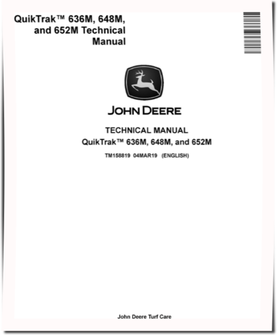 John Deere QuikTrak 636M, 648M and 652M Stand-On Mowers Technical Manual (TM158819)