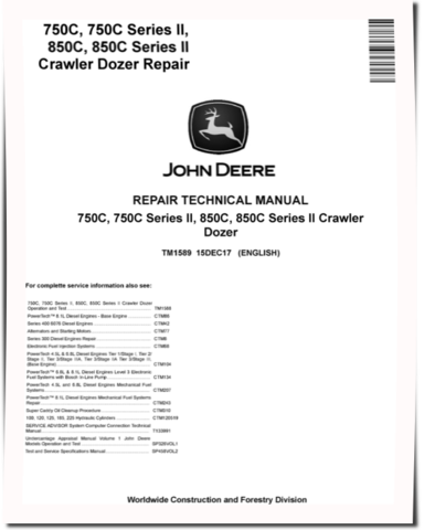 John Deere 750C, 850C, Series II 750C and 850C Crawler Dozers Repair Manual (TM1589)