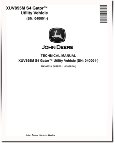 John Deere XUV855M S4 (SN: 040001-) Gator Utility Vehicles Technical Manual (TM160319)