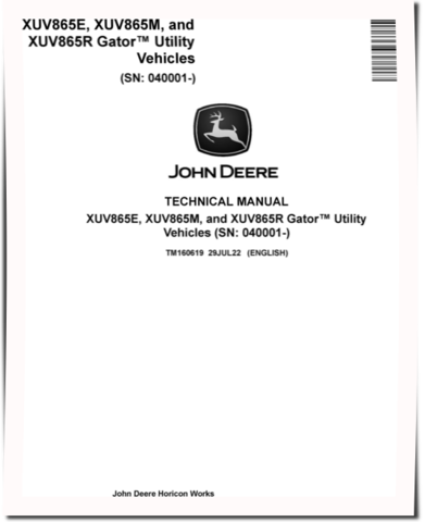 John Deere XUV865E, XUV865M and XUV865R Gator Utility Vehicles Technical Manual (TM160619)
