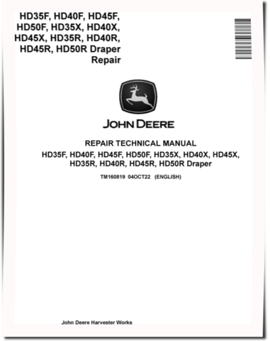  HD35F, HD35R, HD35X, HD40F, HD40R, HD40X, HD45F, HD45R, HD45X, HD50F and HD50R Draper Repair Manual (TM160819)