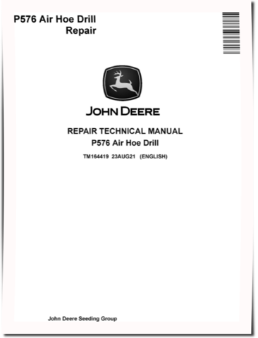 John Deere P576 Air Hoe Drills Repair Manual (TM164419)