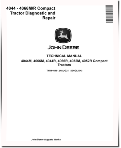 John Deere 4044M, 4044R, 4052M, 4052R, 4066M and 4066R Compact Tractors Diagnostic and Repair Manual (TM164619)
