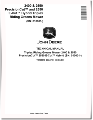 John Deere E-Cut Hybrid 2550, PrecisionCut 2400 and 2550 Riding Mowers Technical Manual (TM165319)