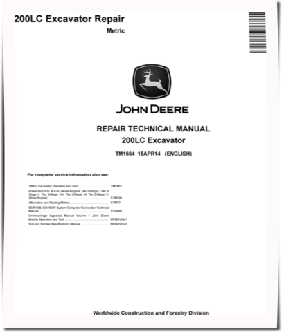 John Deere 200LC Crawler Excavators (Metric) Repair Manual (TM1664)