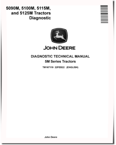 John Deere 5090M, 5100M, 5115M and 5125M Tractors Operation and Test Manual (TM167119)