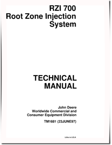 John Deere RZI700 Root Zone Injection Systems Technical Manual (TM1681)
