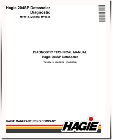 Hagie 204SP Self-Propelled Detasselers Diagnostic Manual (TM168419)