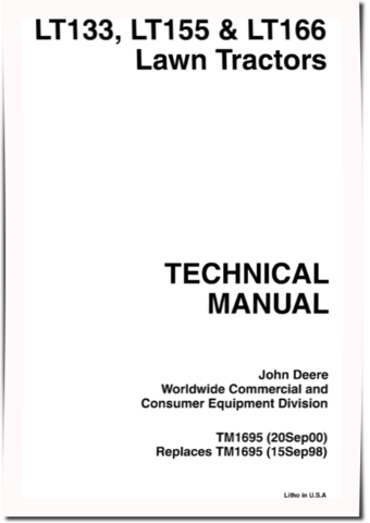 John Deere LT133, LT155 and LT166 Lawn Tractors Technical Manual (TM1695)