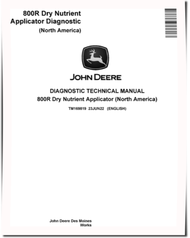 John Deere 800R Dry Nutrient Applicators (North America) Diagnostic Manual (TM169819)