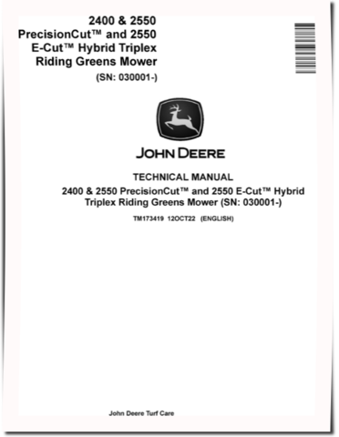 John Deere E-Cut Hybrid 2550, PrecisionCut 2400 and 2550 Riding Mowers Technical Manual (TM173419)