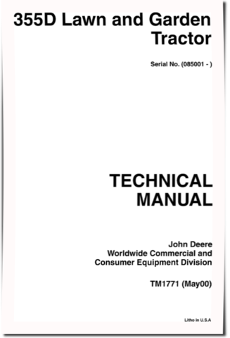 John Deere 355D (SN: 085001-) Lawn Tractors Technical Manual (TM1771)