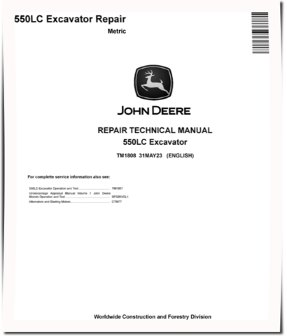 John Deere 550LC Crawler Excavators (Metric) Repair Manual (TM1808)