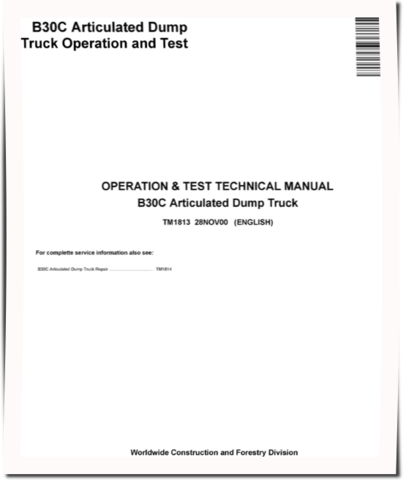 BELL B30C Articulated Dump Trucks Operation and Test Manual (TM1813)