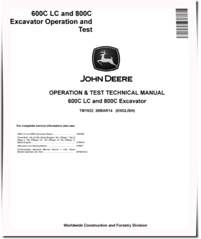 John Deere 600C LC and 800C Crawler Excavators Operation and Test Manual (TM1922)