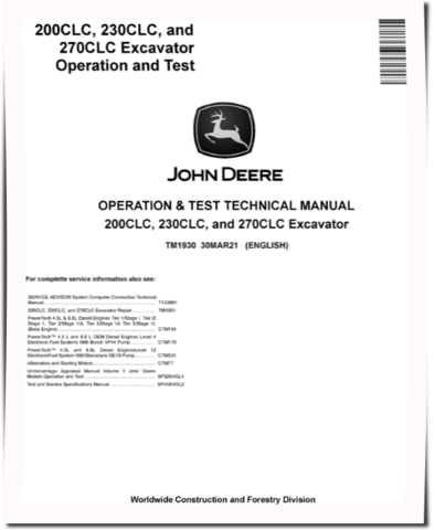 John Deere 200C LC, 230C LC and 270C LC Crawler Excavators Operation and Test Manual (TM1930)