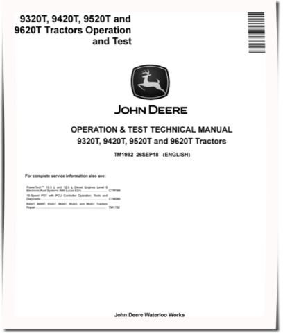 John Deere 9320T, 9420T, 9520T and 9620T Tractors Operation and Test Manual (TM1982)