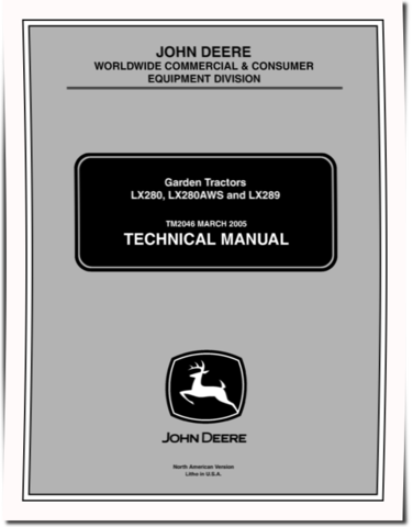 John Deere LX280, LX280AWS and LX289 Garden Tractors Technical Manual (TM2046)