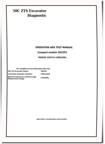 John Deere 50C ZTS Compact Excavators Operation and Test Manual (TM2056)