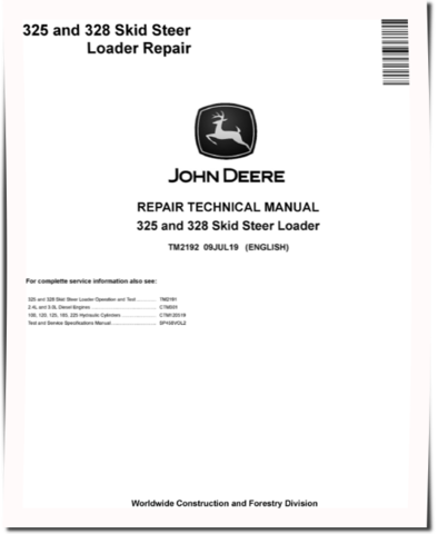 John Deere 325 and 328 Skid Steer Loaders Repair Manual (TM2192)