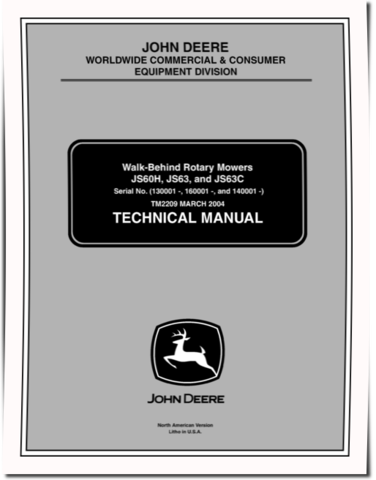 John Deere JS60H, JS63 and JS63C Walk-Behind Rotary Mowers Technical Manual (TM2209)