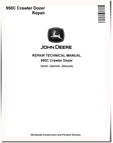 John Deere 950C Crawler Dozers Repair Manual (TM2247)