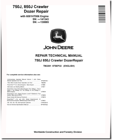John Deere 750J (SN. before 141343) and 850J (SN. before 130885) Crawler Dozers with 6081HT006 Engine Repair Manual (TM2261)