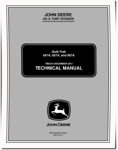 John Deere Quik-Trak 647A, 657A and 667A Stand-On Mowers Technical Manual (TM2310)