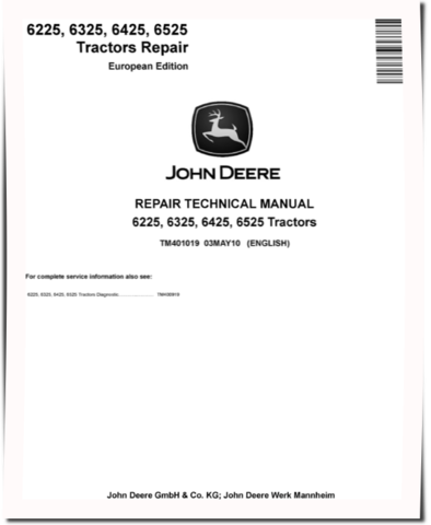 John Deere 6225, 6325, 6425 and 6525 Tractors (European Edition) Repair Manual (TM401019)