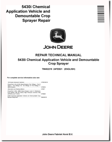 John Deere 5430i Chemical Application Vehicles and Demountable Crop Sprayer Repair Manual (TM402219)