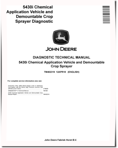 John Deere 5430i Chemical Application Vehicles and Demountable Crop Sprayer Diagnostic Manual (TM402319)