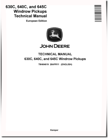 John Deere 630C, 640C and 645C Windrow Pickups (European Edition) Technical Manual (TM404619)