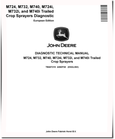 John Deere M724, M724i, M732, M732i, M740 and M740i Trailed Crop Sprayers (European Edition) Diagnostic Manual (TM407219)